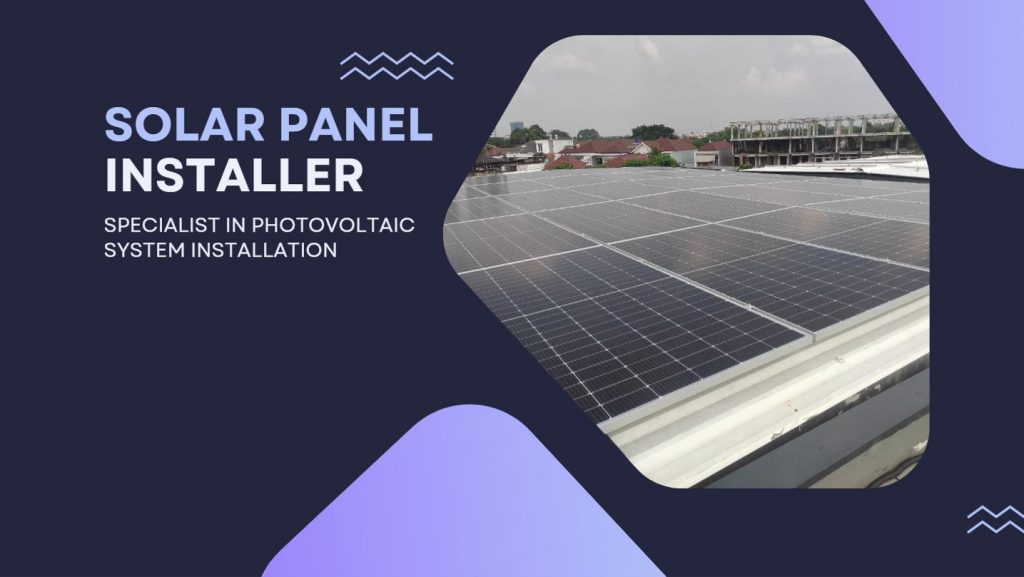 Solar Panel Installer 27 PT SARANA ENERGI INVESTAMA 1 2 - ELECTRICAL & INDUSTRIAL SUPPLIER - SYSTEM INTEGRATOR - SERVICE & MAINTENANCE SUBCONTRACTOR