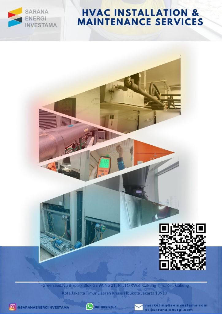 Jasa Instalasi Maintenance HVAC 21 PT SARANA ENERGI INVESTAMA 1 - ELECTRICAL & INDUSTRIAL SUPPLIER - SYSTEM INTEGRATOR - SERVICE & MAINTENANCE SUBCONTRACTOR